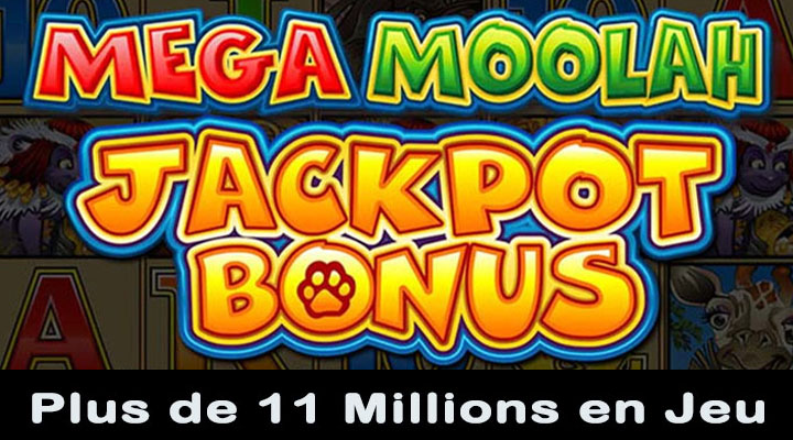 Jackpot Mega Moolah record de plus de 11 millions de dollars à gagner au Canada